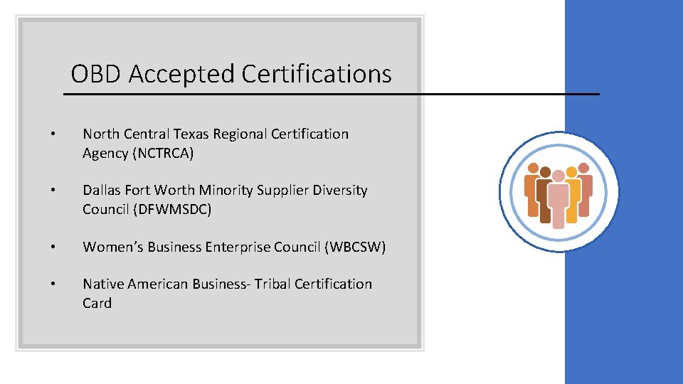 OBD Accepted Certifications • North Central Texas Regional Certification Agency (NCTRCA) • Dallas Fort