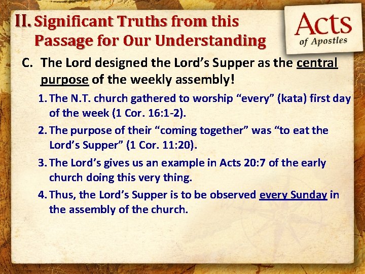 II. Significant Truths from this Passage for Our Understanding C. The Lord designed the