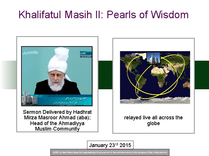 Khalifatul Masih II: Pearls of Wisdom Sermon Delivered by Hadhrat Mirza Masroor Ahmad (aba);