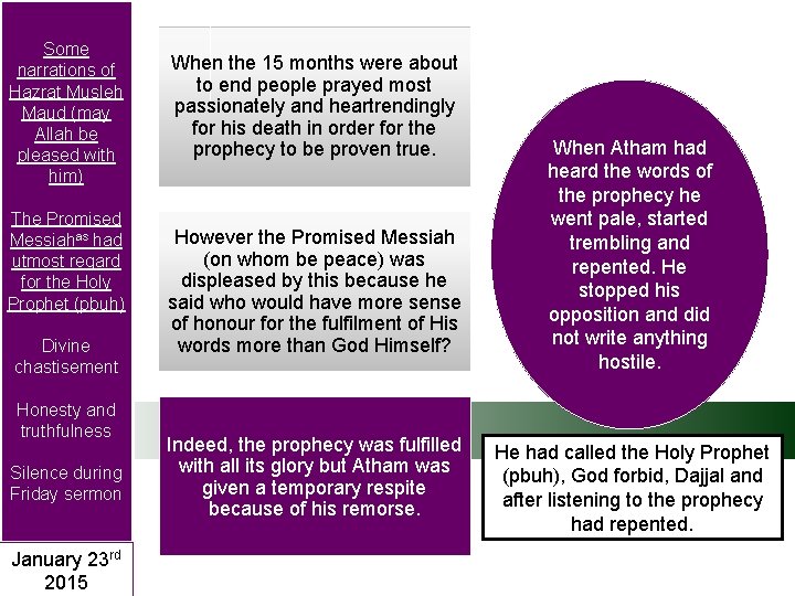 Some narrations of Hazrat Musleh Maud (may Allah be pleased with him) The Promised