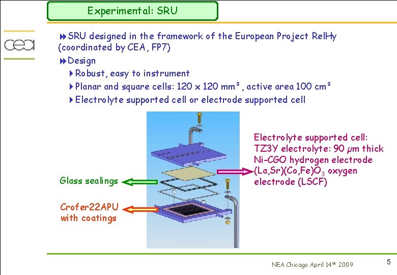 Experimental: SRU 8 SRU designed in the framework of the European Project Rel. Hy