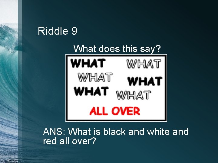 10 Issues Riddle Rebus Puzzles Rebus puzzles A REBUS is a