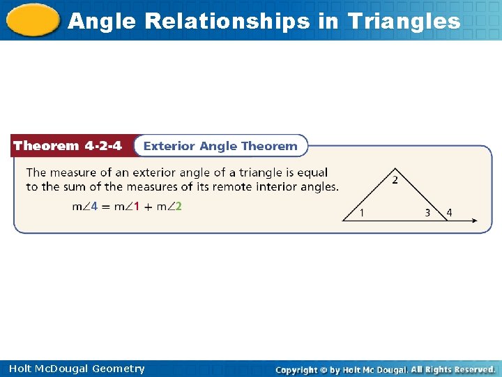 Angle Relationships in Triangles Holt Mc. Dougal Geometry 