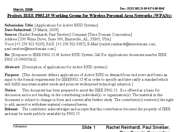 Doc. : IEEE 802. 15 -09 -0174 -00 -004 f doc. : IEEE 802.