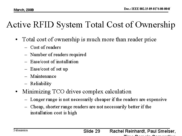 Doc. : IEEE 802. 15 -09 -0174 -00 -004 f doc. : IEEE 802.