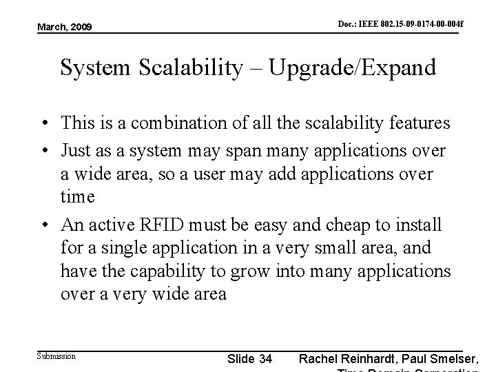 Doc. : IEEE 802. 15 -09 -0174 -00 -004 f doc. : IEEE 802.