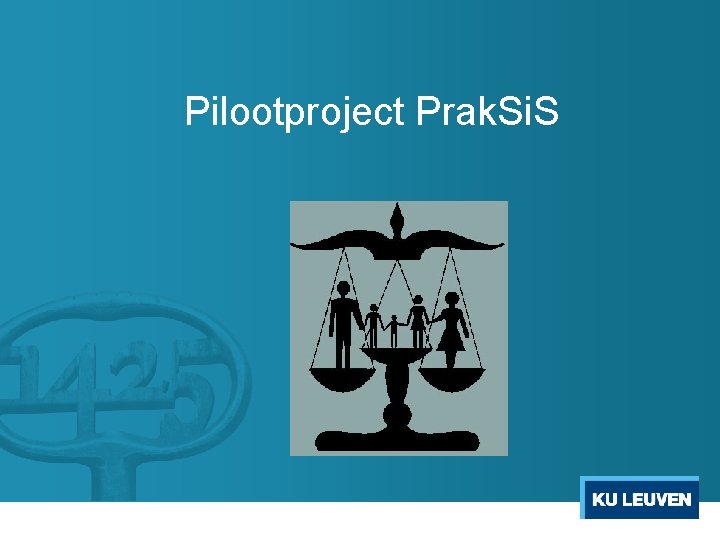 Pilootproject Prak. Si. S 