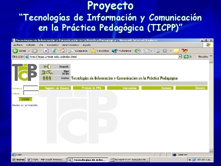 Proyecto “Tecnologías de Información y Comunicación en la Práctica Pedagógica (TICPP)” 