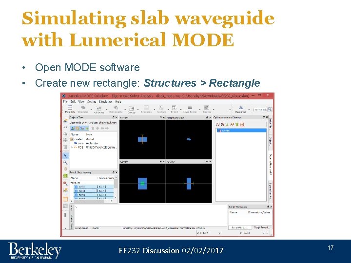 Simulating slab waveguide with Lumerical MODE • Open MODE software • Create new rectangle: