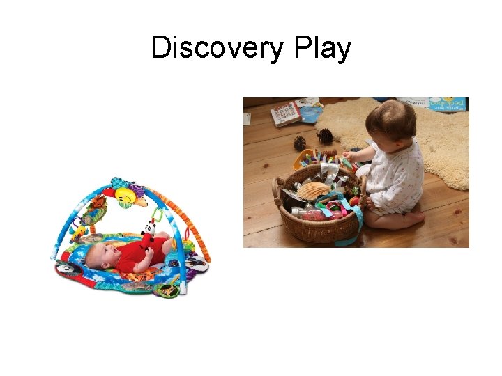 Discovery Play 