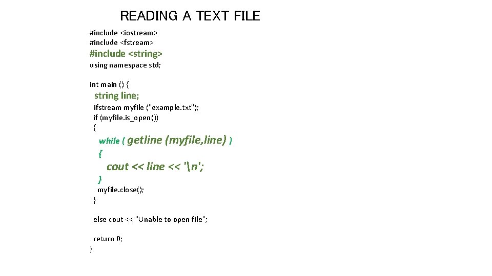 READING A TEXT FILE #include <iostream> #include <fstream> #include <string> using namespace std; int