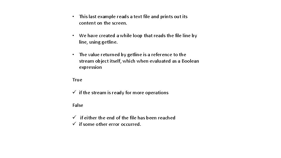  • This last example reads a text file and prints out its content