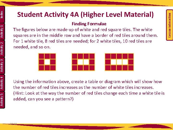 Activity 4 Activity 5 Using the information above, create a table or diagram which Activity 4 Activity 5 Using the information above, create a table or diagram which