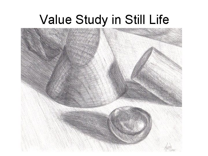 Value Study in Still Life 