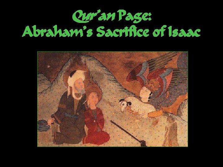 Qur’an Page: Abraham’s Sacrifice of Isaac 