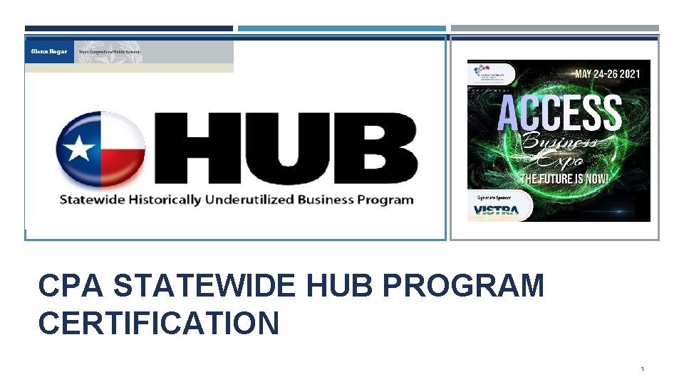 CPA STATEWIDE HUB PROGRAM CERTIFICATION 1 