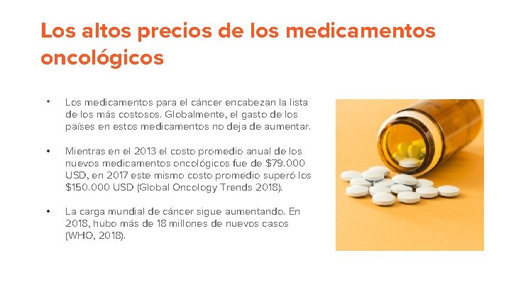 Los altos precios de los medicamentos oncológicos • Los medicamentos para el cáncer encabezan