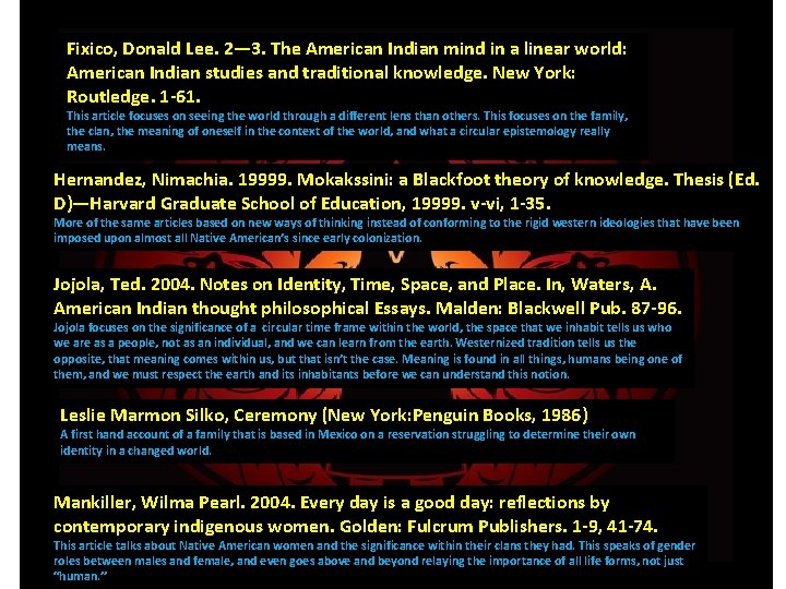 Fixico, Donald Lee. 2— 3. The American Indian mind in a linear world: American