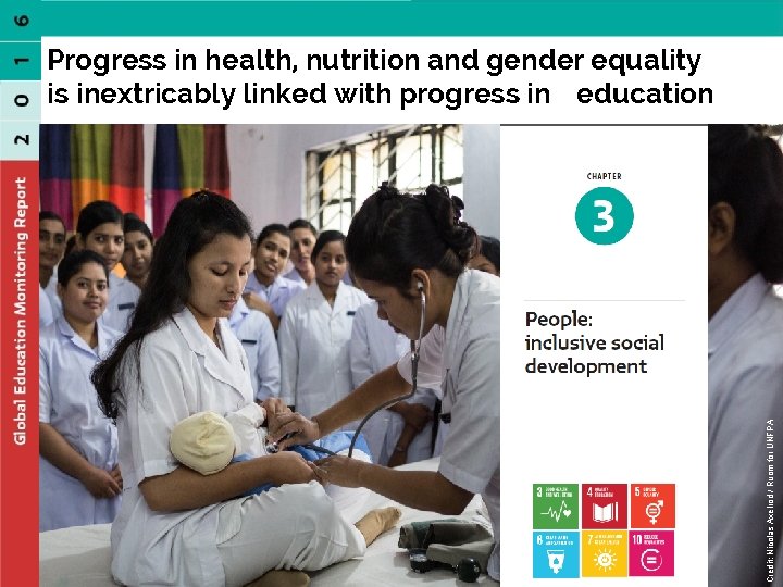 Credit: Nicolas Axelrod / Ruom for UNFPA Progress in health, nutrition and gender equality