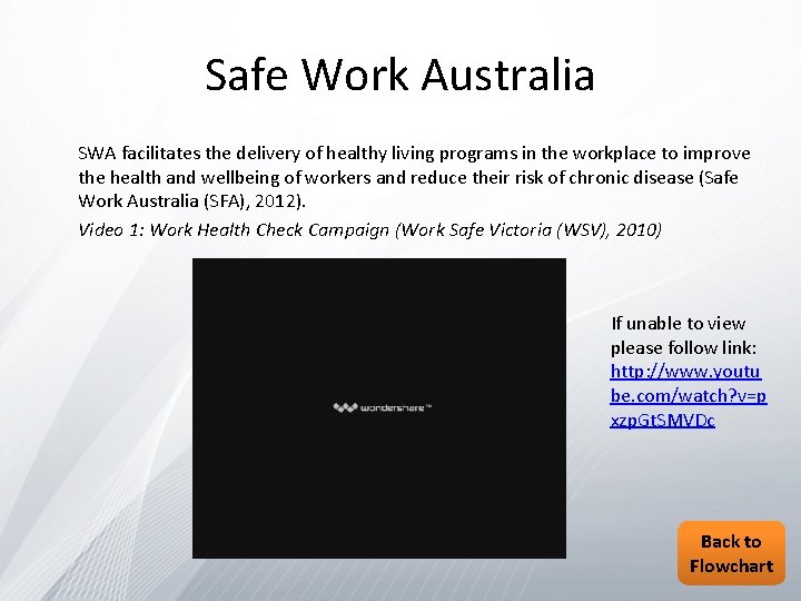 Safe Work Australia SWA facilitates the delivery of healthy living programs in the workplace