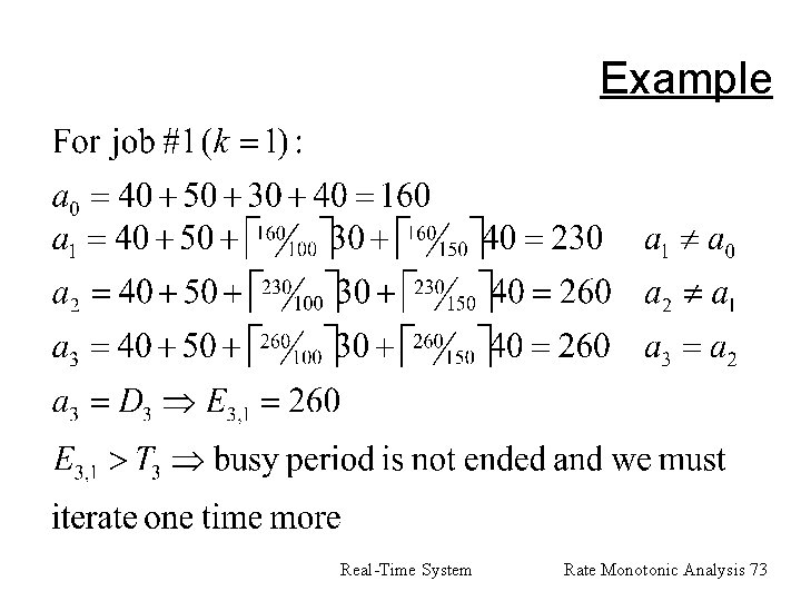 Example Real-Time System Rate Monotonic Analysis 73 