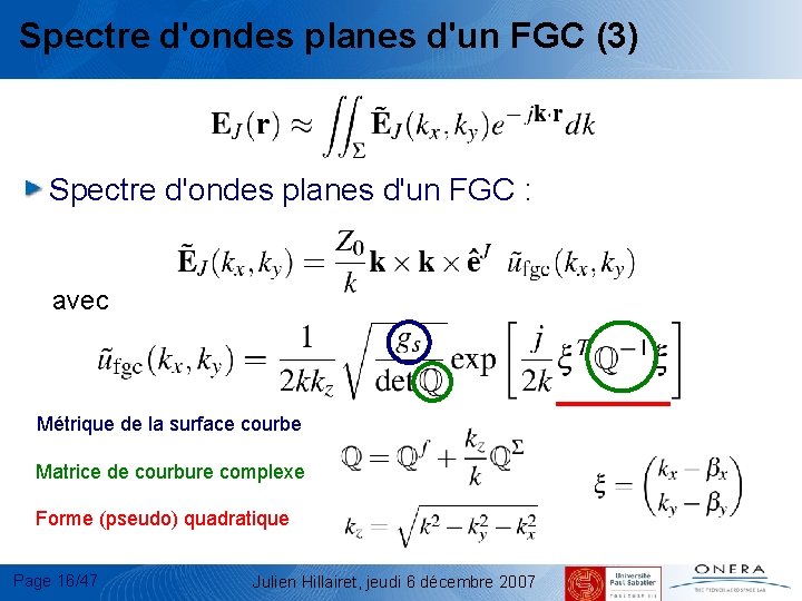 Spectre d'ondes planes d'un FGC (3) Spectre d'ondes planes d'un FGC : avec Métrique