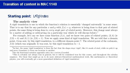 Transition of content in MAC 1140 Starting point: LATEXnotes 6 Transition of content in MAC 1140 Starting point: LATEXnotes 6