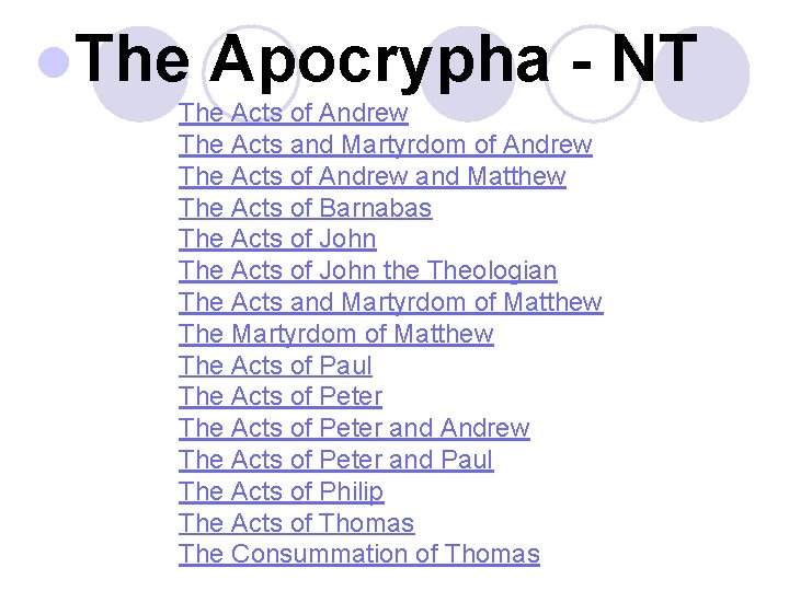 l. The Apocrypha - NT The Acts of Andrew The Acts and Martyrdom of