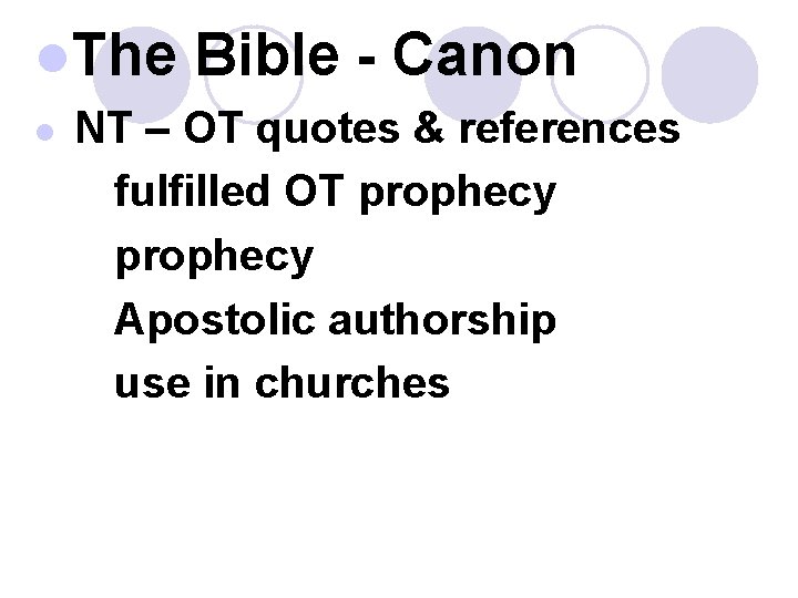 l. The l Bible - Canon NT – OT quotes & references fulfilled OT