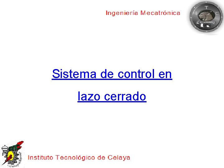 Sistema de control en lazo cerrado 