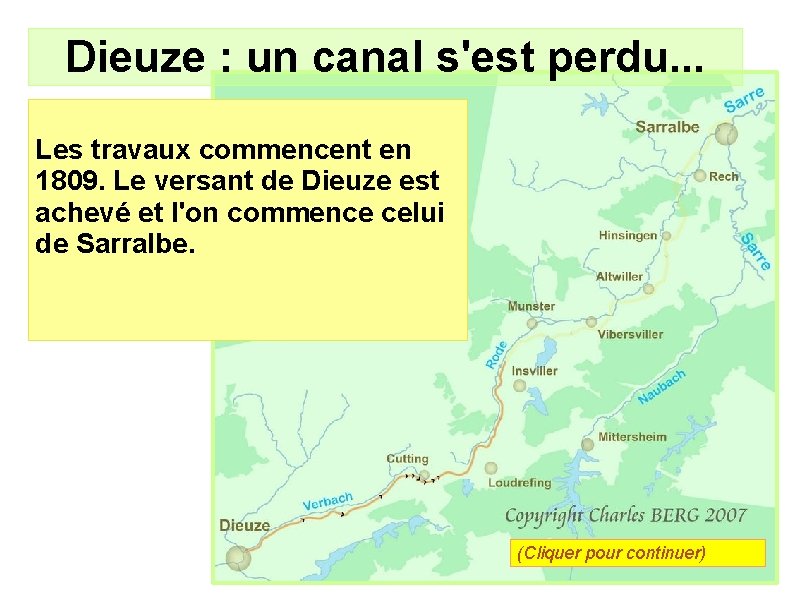 Dieuze : un canal s'est perdu. . . Les travaux commencent en 1809. Le