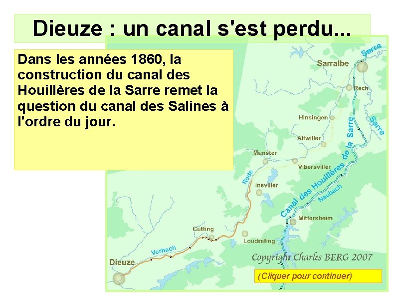 Dieuze : un canal s'est perdu. . . Dans les années 1860, la construction