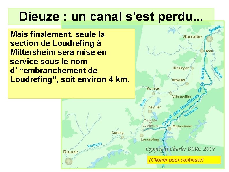 Dieuze : un canal s'est perdu. . . Mais finalement, seule la section de