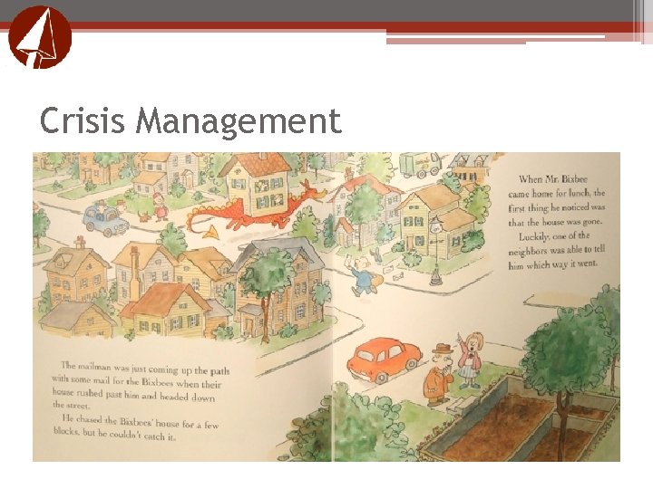 Crisis Management Crisis Management