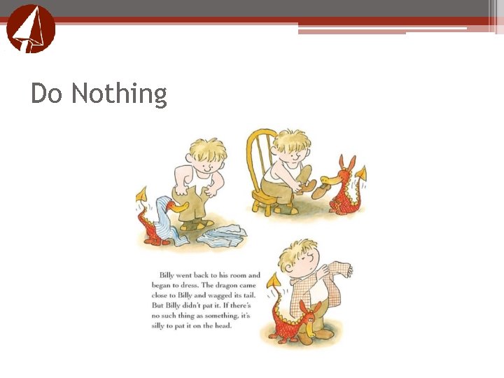 Do Nothing Do Nothing