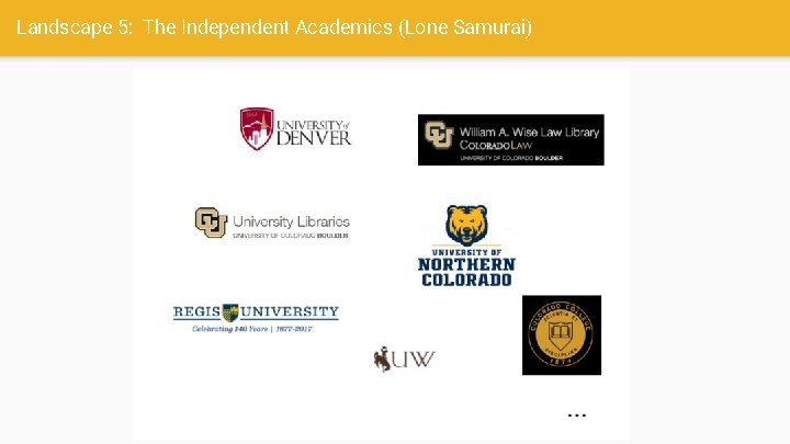 Landscape 5: The Independent Academics (Lone Samurai) 