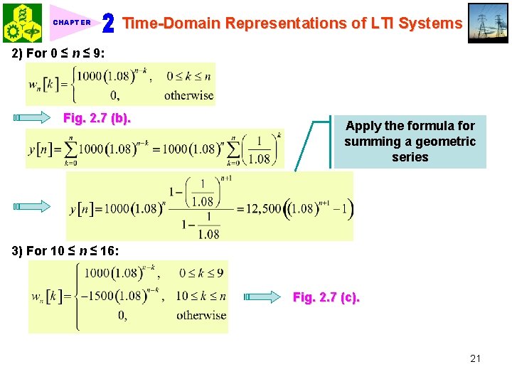 CHAPTER Time-Domain Representations of LTI Systems 2) For 0 ≤ n ≤ 9: Fig.