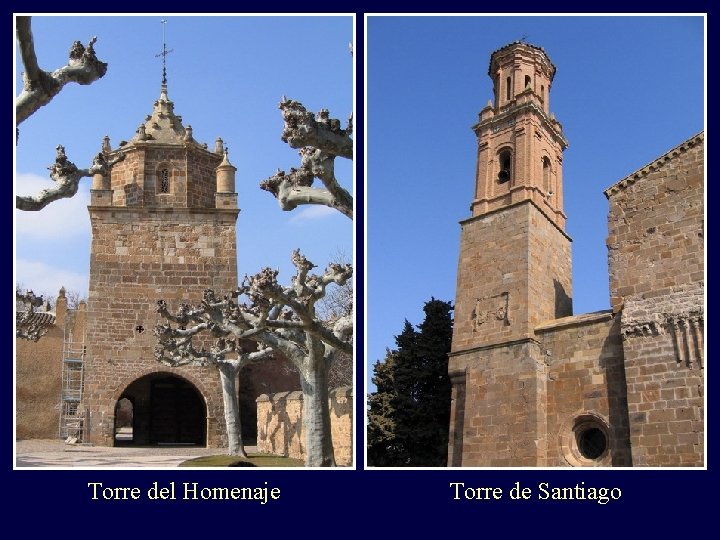Torre del Homenaje Torre de Santiago 
