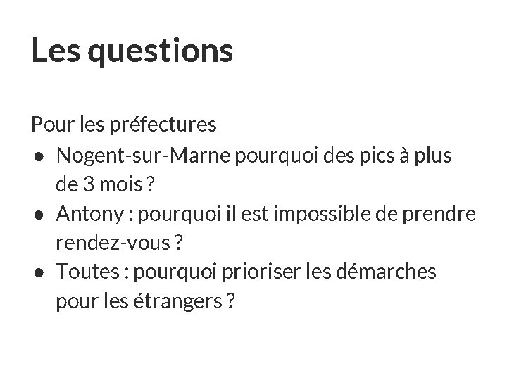 Les questions Pour les préfectures ● Nogent-sur-Marne pourquoi des pics à plus de 3