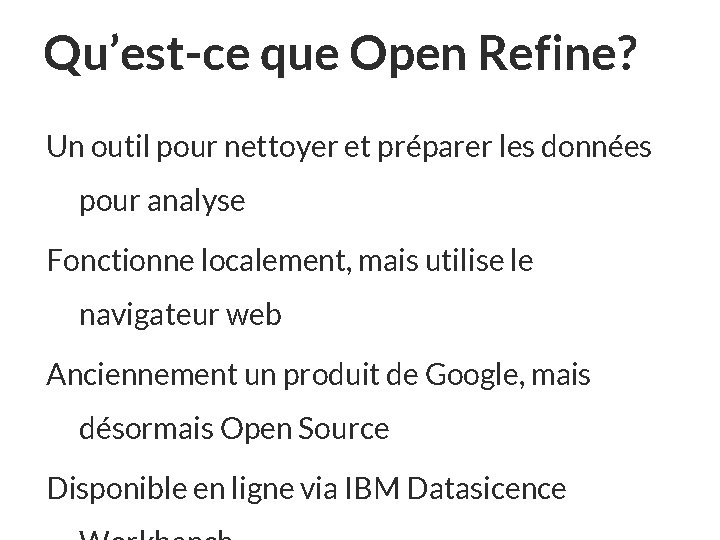 Qu’est-ce que Open Refine? Un outil pour nettoyer et préparer les données pour analyse