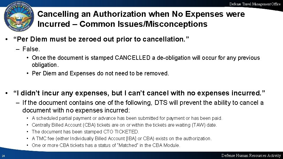 Defense Travel Management Office Cancelling an Authorization when No Expenses were Incurred – Common
