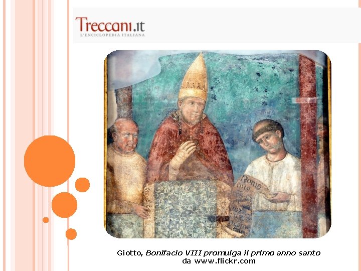 Giotto, Bonifacio VIII promulga il primo anno santo da www. flickr. com 
