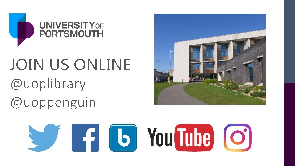 JOIN US ONLINE @uoplibrary @uoppenguin 