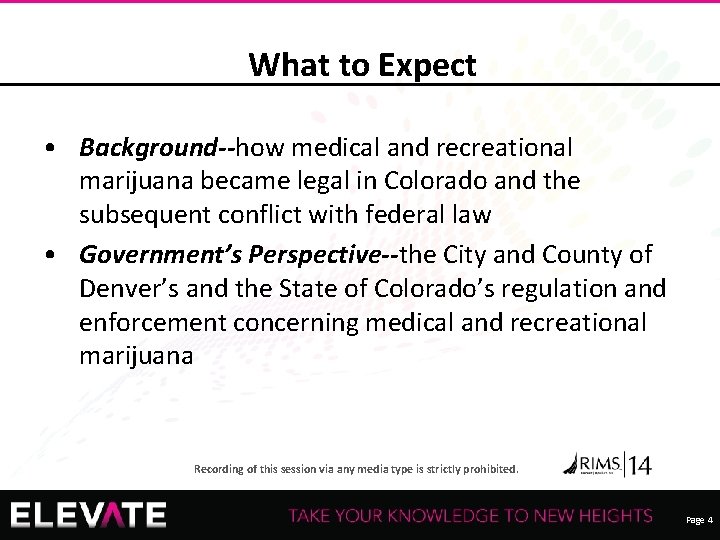 What to Expect • Background--how medical and recreational marijuana became legal in Colorado and