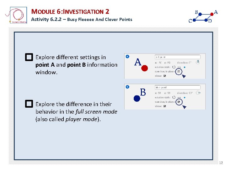 MODULE 6: INVESTIGATION 2 Activity 6. 2. 2 – Busy Fleeeee And Clever Points MODULE 6: INVESTIGATION 2 Activity 6. 2. 2 – Busy Fleeeee And Clever Points