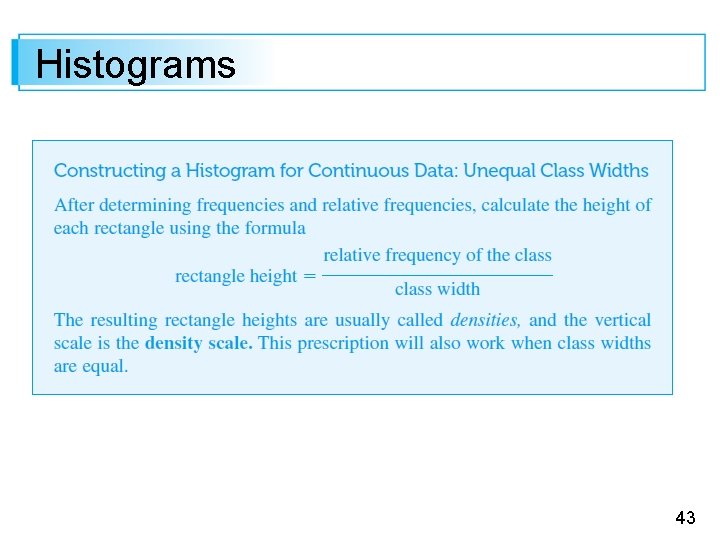 Histograms 43 