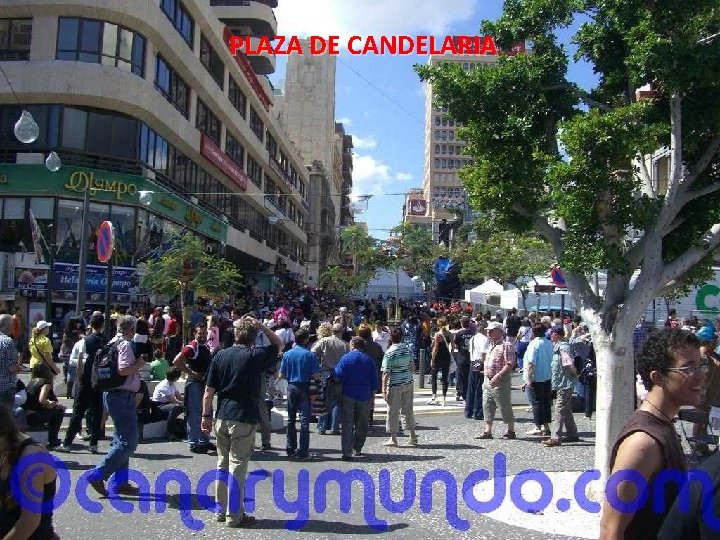 PLAZA DE CANDELARIA 