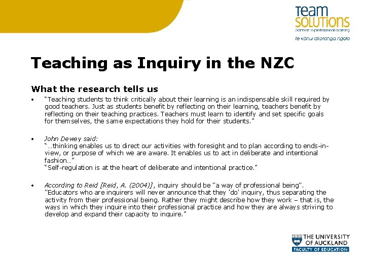 Teaching as Inquiry in the NZC What the research tells us • “Teaching students