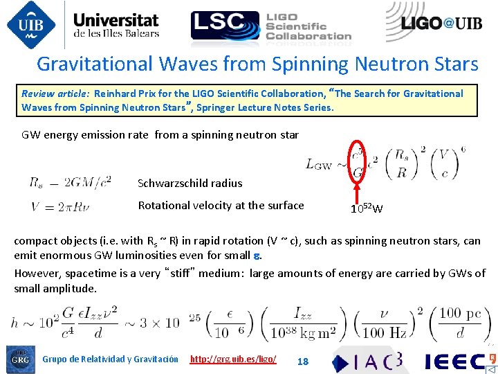 Gravitational Waves from Spinning Neutron Stars Review article: Reinhard Prix for the LIGO Scientific