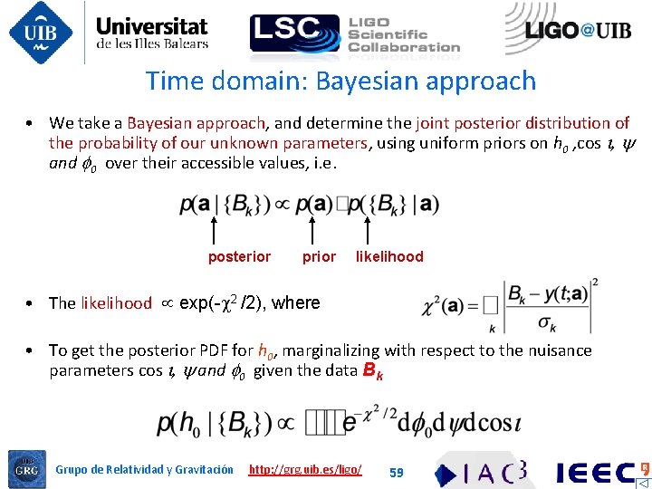 Time domain: Bayesian approach • We take a Bayesian approach, and determine the joint